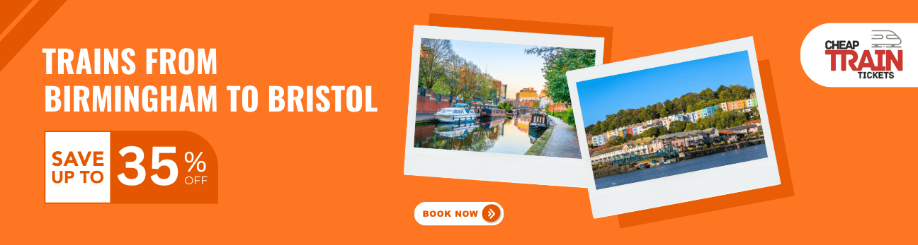 Birmingham to BristolCheap Train Ticket